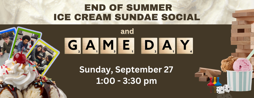 Ice Cream Social & Game Day